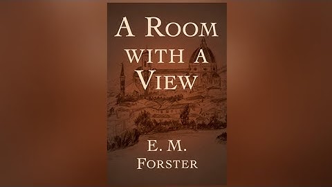 A ROOM WITH A VIEW - Chapter 1