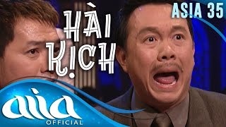 HÀI KỊCH : Ghen - Túy Hồng, Quang Minh, Hồng Đào, Chí Tài | ASIA 35