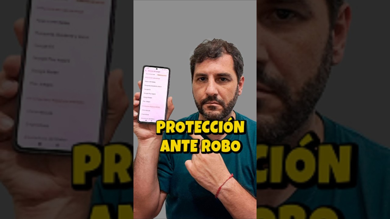 Protección ante robos (Android)