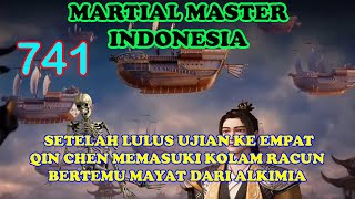 Martial Master 741 [CHP.3393-3395] - Memasuki Kolam Racun Bertemu Dengan Mayat Dari Alkimia