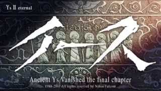 未開封 イースII エターナル:THE FINAL CHAPTER イースⅡエターナル】FM音源版「TO MAKE THE END OF BATTLE」 - YouTube