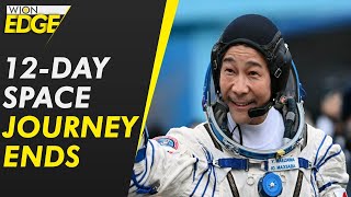 Japanese billionaire lands after 12-day space flight | WION Edge