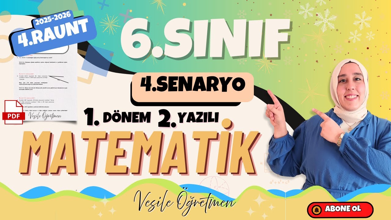 6.SINIF 1.DÖNEM 2.MATEMATİK YAZILISI - 4.SENARYO (Açık Uçlu ve Maarif Modeline Uygun)