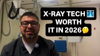 X-RAY TECH 🩻 WORTH IT IN 2026