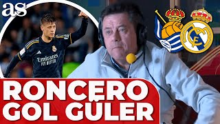 Roncero Y El Gol De Güler Real Sociedad - Real Madrid