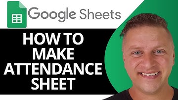 How to Make Attendance Sheet in Google Sheets | Google Sheets Tutorial 2025