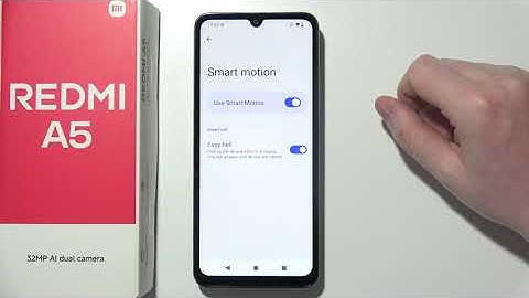 How to Use Smart Motions : Xiaomi Redmi A5