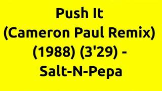 Push It (Cameron Paul Remix) - Salt-N-Pepa | 80s Dance Music | 80s Club Mixes | 80s Female Rappers