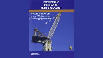 ENGINEERING MECHANICS (KTU SYLLABUS) MODULE 5 - REVISION PART - 1