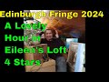 Edinburgh Fringe 2024 - Loft Clearance Day 2 Review 1 (4 Stars)