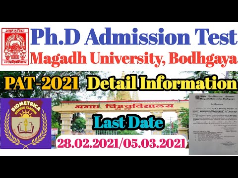 Ph.D. Admission Test (PAT- 2021)/ Magadh University Bodhgaya/ Detail Information/ Exam. Pattern Etc.