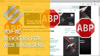 AdBlock, AdGuard and Other Ad Blockers for Google Chrome, Firefox, Opera, Edge, Explorer 🚫🌐💻