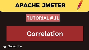JMeter Tutorial 11  | Regular Expression Extractor in JMeter | Step-by-Step Correlation Guide
