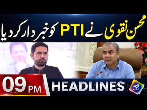 Mohsin Naqvi Warns PTI | Headlines 09 PM | 16 October 2026 | Lahore Rang