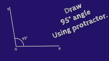 How to draw 95 degree angle using protractor.construct 95 degree angle using protractor.shsirclasses