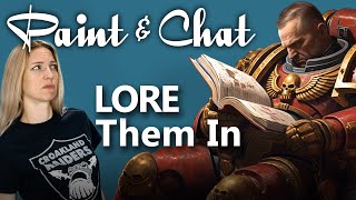 Paint & Chat: Lore Them In