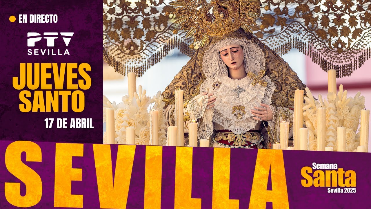 🟡 EN DIRECTO | Jueves Santo | #SSantaPTV25