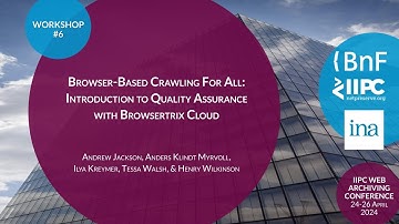 IIPC WAC 2024 Workshop: Browser-Based Crawling For All: Introduction to QA with Browsertrix Cloud