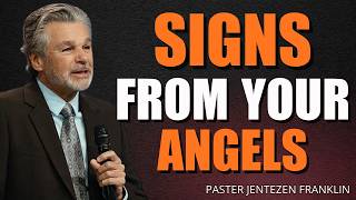 Signs From Your Angels | Powerful Christian Motivation & Spiritual Guidance by Jentezen Franklin