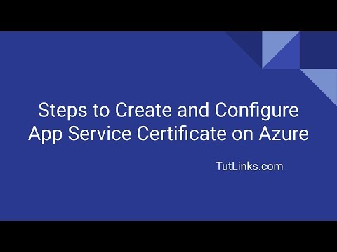 Steps to Create and Configure App Service Certificate SSL for domain on ...