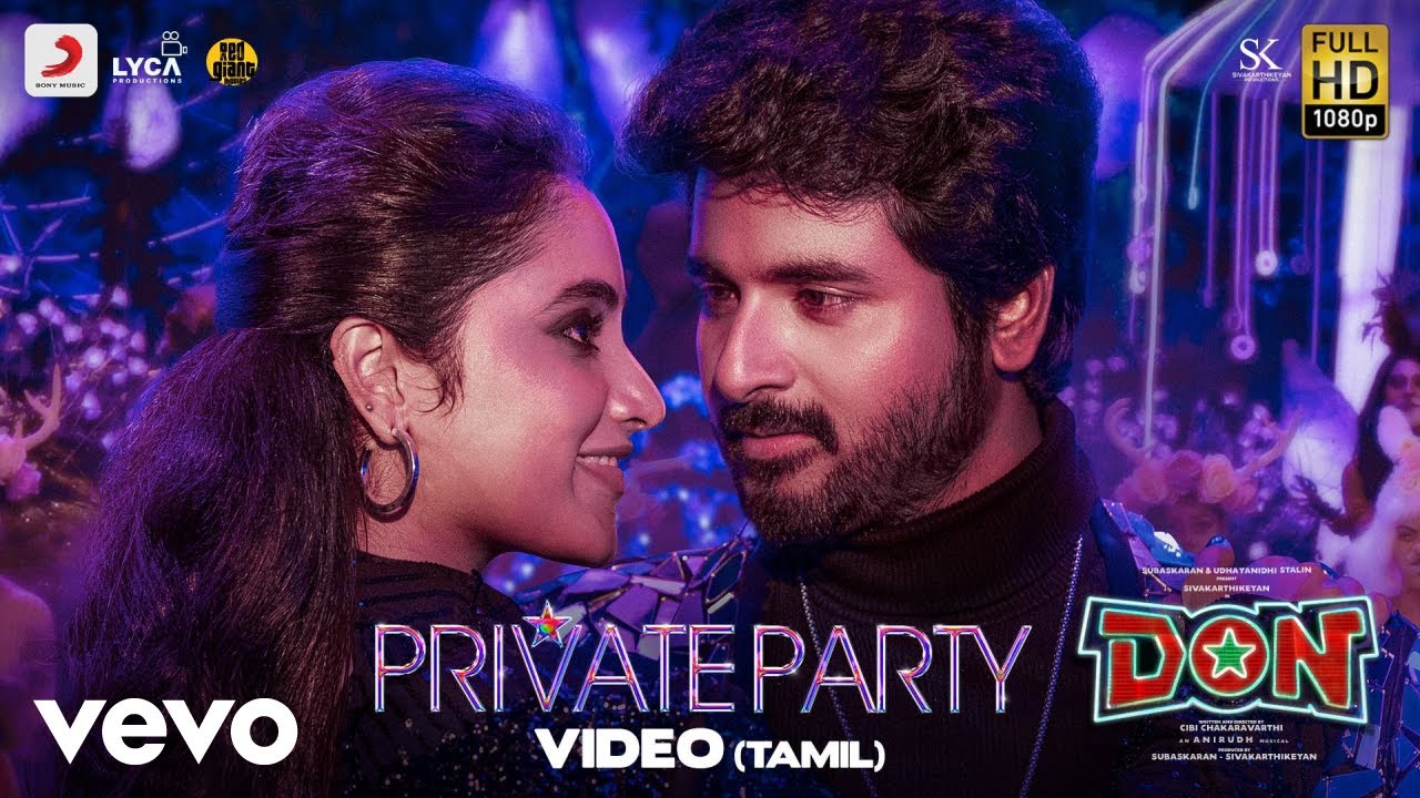 Don   Private Party Video  Sivakarthikeyan Priyanka Mohan  Anirudh