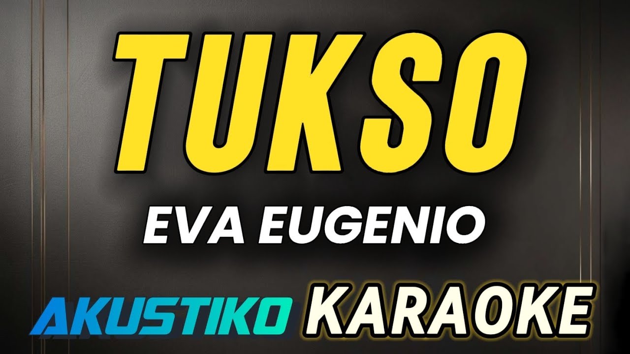 Tukso | Eva Eugenio | KARAOKE VERSION | QUALITY AUDIO