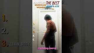 Top Muscular Women Cosplay... RANKED💪🔥