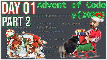 Day 1, Part 2 - Advent of Code 2022 Java Solutions (Calorie Counting)