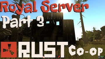 Rust Alpha Gameplay - Royal Server w/ Royal & Ritz Part 3 - Chasedown