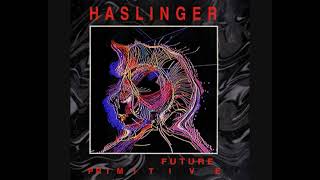 Haslinger - Future Primitive (1994 - Album)