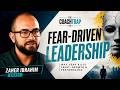 Unmasking fear-driven leadership