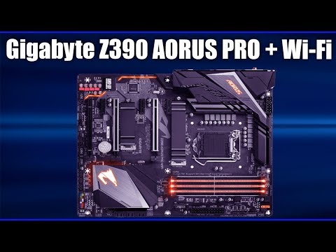 Video: Recensione Della Scheda Madre Da Gioco GIGABYTE Z390 AORUS PRO WIFI