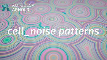 Arnold tutorial - Cell_noise patterns in MtoA