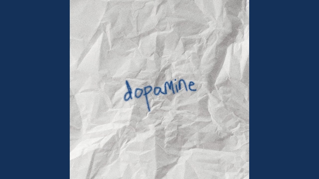 Watch Dopamine on YouTube Watch Dopamine on YouTube