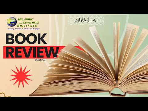Islamic Learning Institute April Book Review