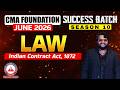 CMA Foundation Law | Indian Contract Act 1872 | Lec 01 | June 2026
