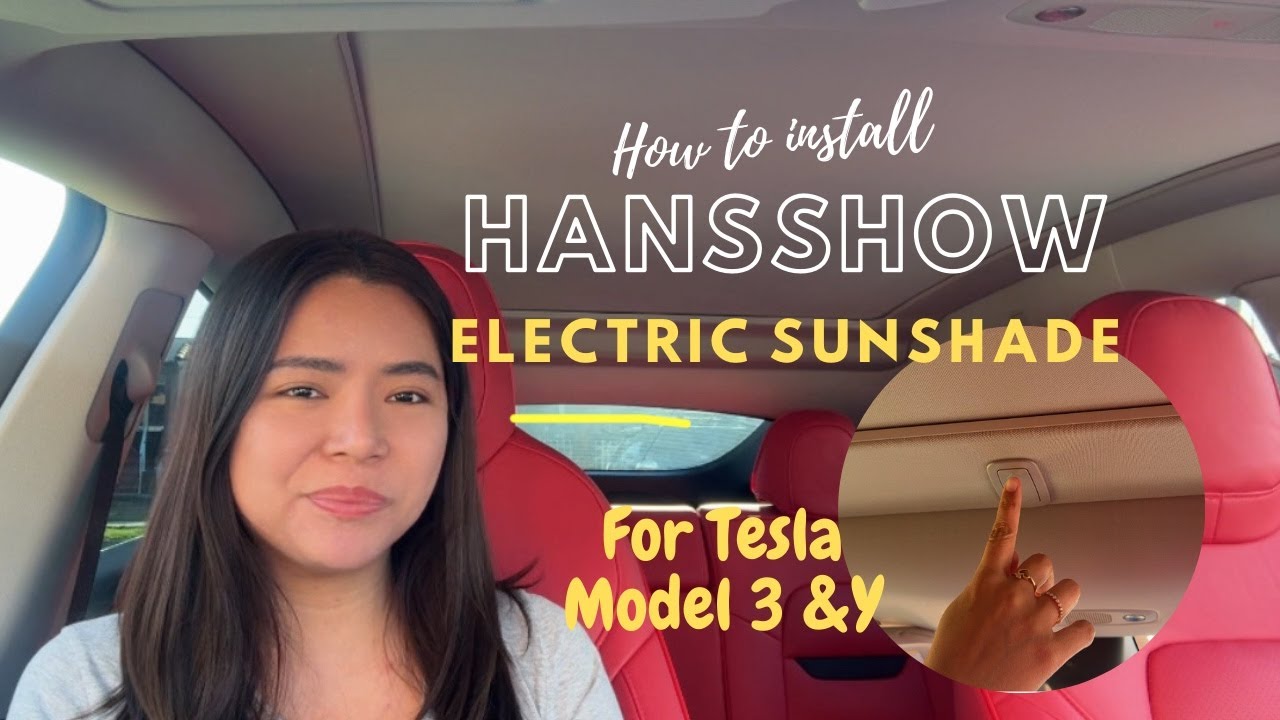 Electric Sunshade for Tesla Model 3 & Y from Hansshow