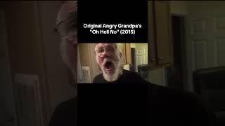 Oh Hell Nah Angry Grandpa Original