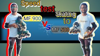 High Speed Test To MF 900 VS MF 500 skating//🛼😱 screenshot 2