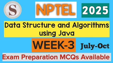 Data Structure and Algorithms using Java | NPTEL Week-3 Assignment Answers 2025 July-Oct #SKumarEdu