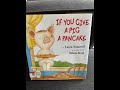 If You Give A Pig A Pancake by Laura Numeroff, Reading with Donkeys