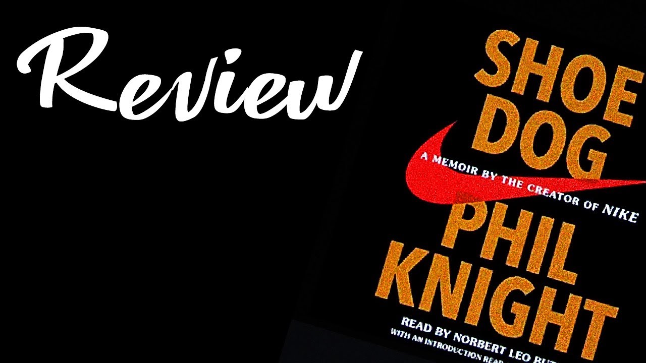 Shoe Dog 📚Book [Audible 🎧 AudioBook] Review YouTube