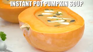 Instant Pot Pumpkin Soup Recipe - Sweet and Savory Meals