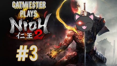 Nioh 2: Yokai Realm: Episode 3