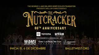 Ballet West's 80th Anniversary of the Nutcracker OPENS DECEMBER 6! | SPANISH