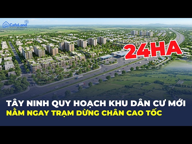 Tây Ninh phê duyệt quy hoạch 1/500 dự án 24ha, bất ngờ với vị trí đặc biệt