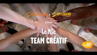 Msc Team Créatif - Sup De Création