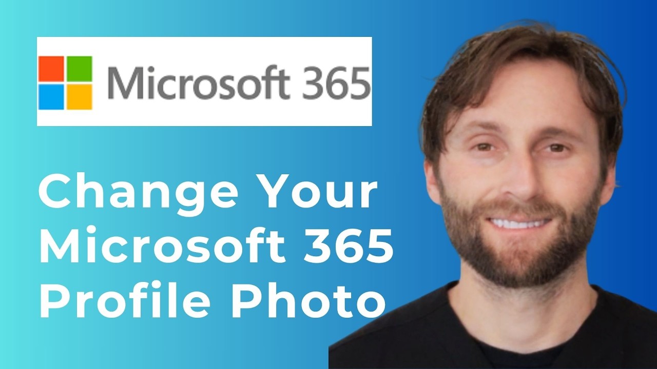 How to Change Your Microsoft 365 Profile Photo [Full Guide 2026] - YouTube