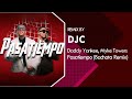 Daddy Yankee X Myke Towers Pasatiempo Bachata Remix DJC mp3