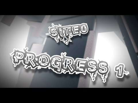 Site0 Progress 1